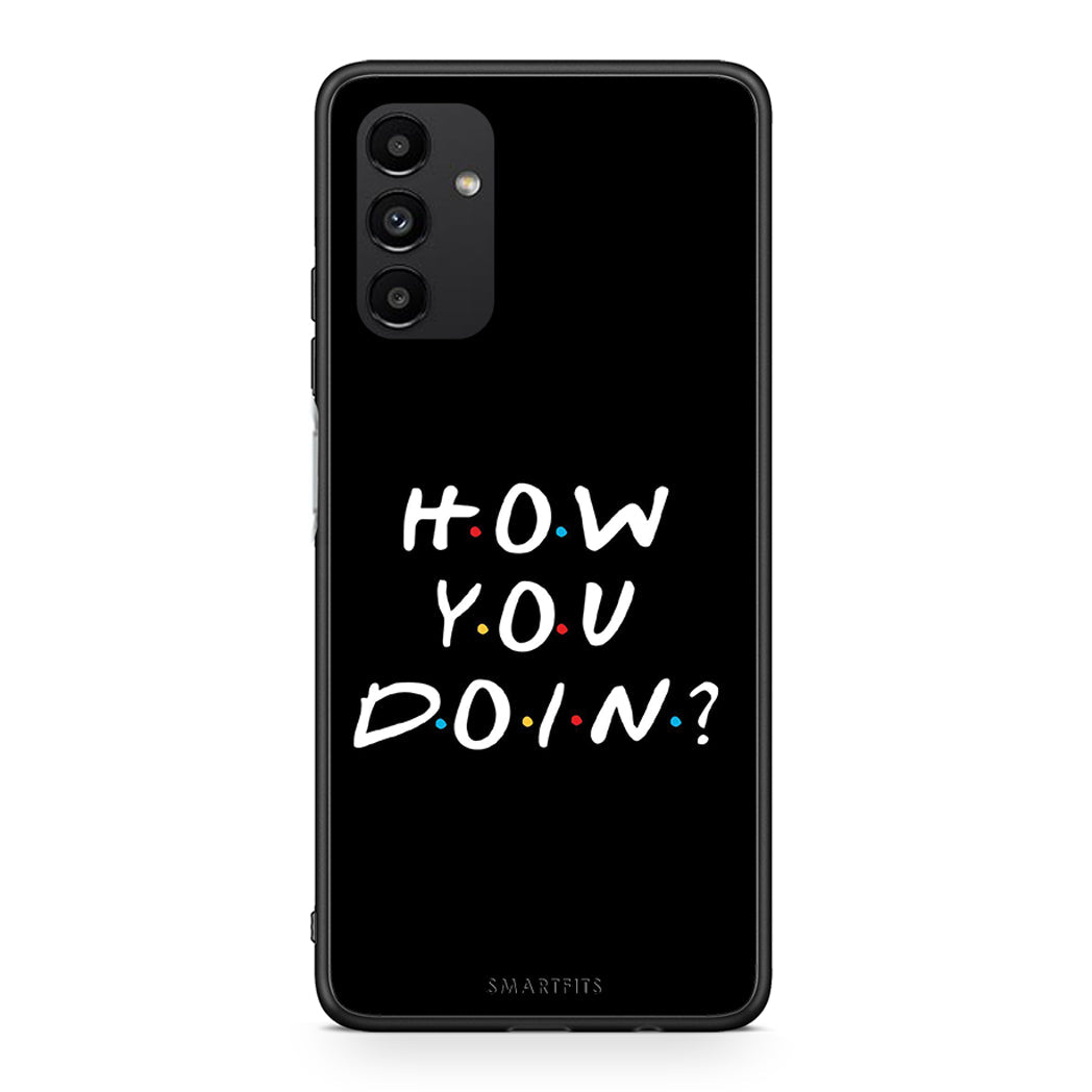 Samsung A04s How You Doin θήκη από τη Smartfits με σχέδιο στο πίσω μέρος και μαύρο περίβλημα | Smartphone case with colorful back and black bezels by Smartfits