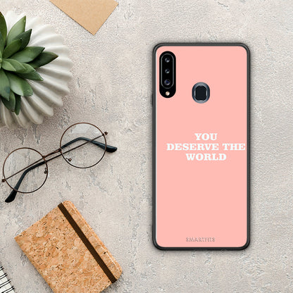 You Deserve The World - Samsung Galaxy A20s θήκη