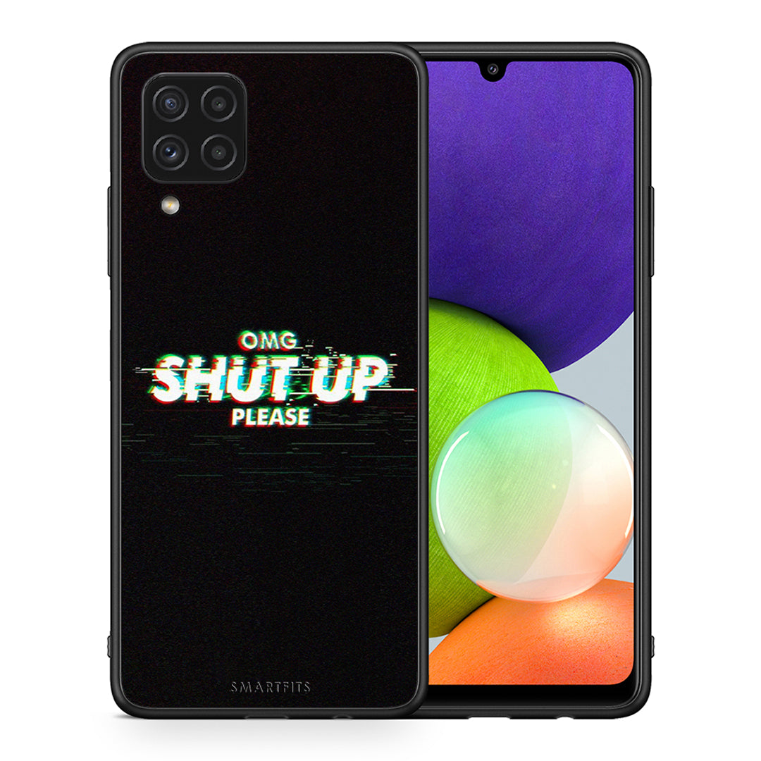 Θήκη Samsung A22 4G OMG ShutUp από τη Smartfits με σχέδιο στο πίσω μέρος και μαύρο περίβλημα | Samsung A22 4G OMG ShutUp case with colorful back and black bezels