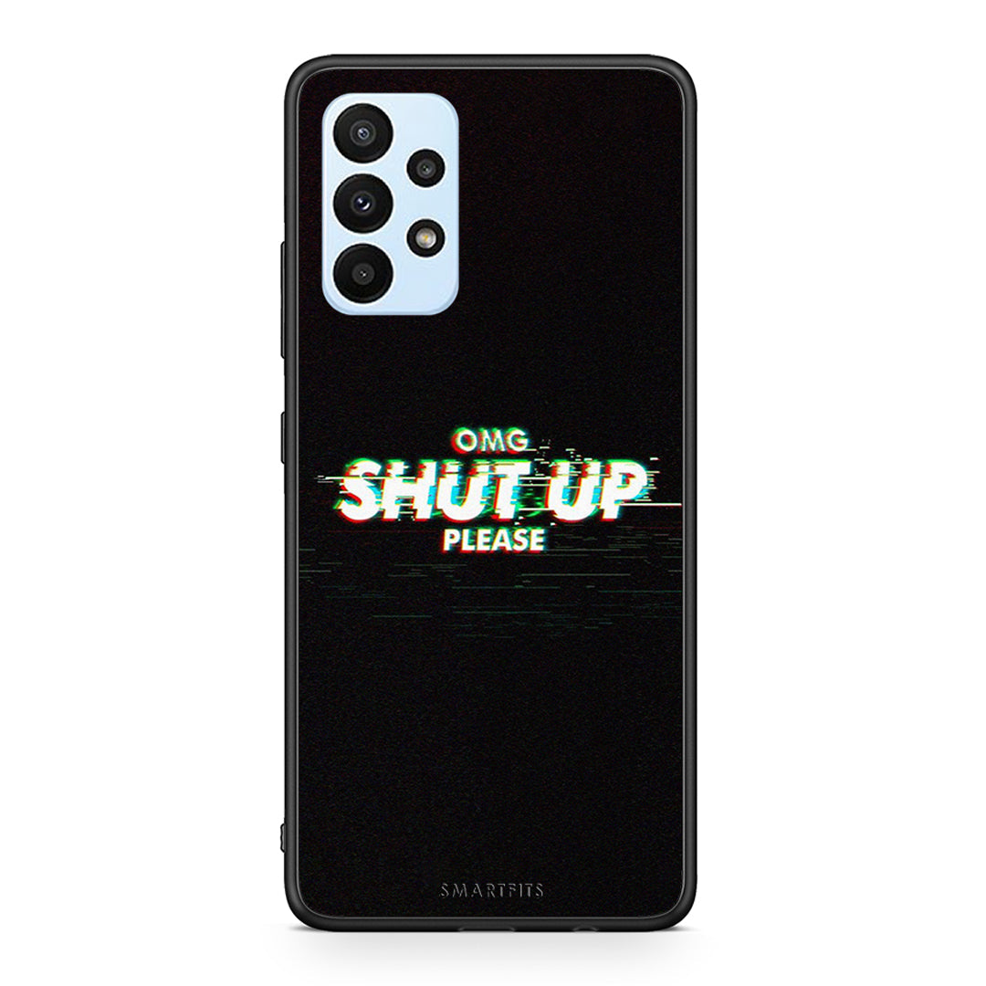 Samsung A23 OMG ShutUp θήκη από τη Smartfits με σχέδιο στο πίσω μέρος και μαύρο περίβλημα | Smartphone case with colorful back and black bezels by Smartfits