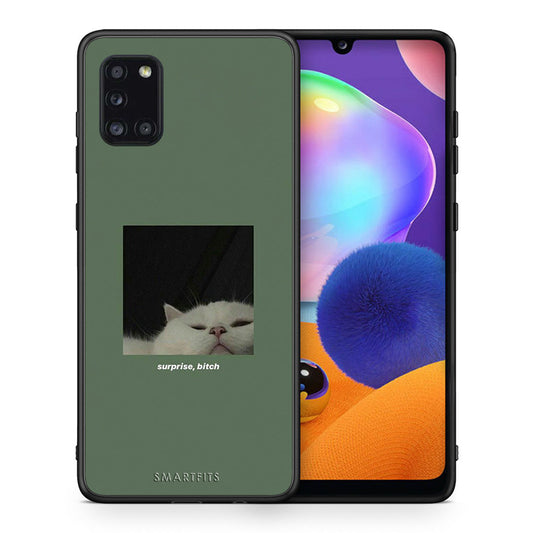Θήκη Samsung Galaxy A31 Bitch Surprise από τη Smartfits με σχέδιο στο πίσω μέρος και μαύρο περίβλημα | Samsung Galaxy A31 Bitch Surprise case with colorful back and black bezels