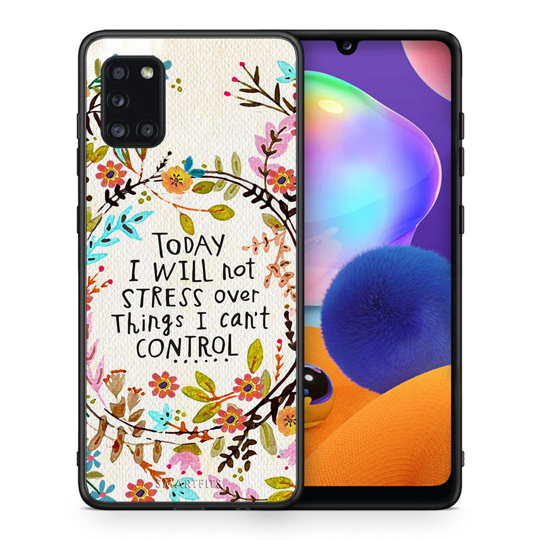 Θήκη Samsung Galaxy A31 Stress Over από τη Smartfits με σχέδιο στο πίσω μέρος και μαύρο περίβλημα | Samsung Galaxy A31 Stress Over case with colorful back and black bezels