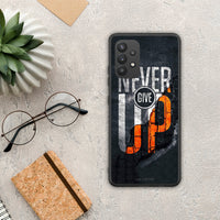 Thumbnail for Never Give Up - Samsung Galaxy A32 4G θήκη