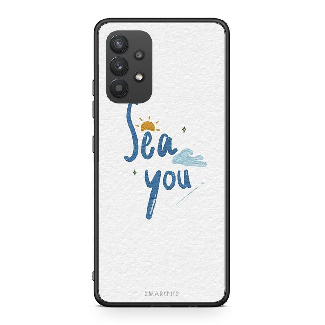 Samsung A32 4G Sea You Θήκη από τη Smartfits με σχέδιο στο πίσω μέρος και μαύρο περίβλημα | Smartphone case with colorful back and black bezels by Smartfits