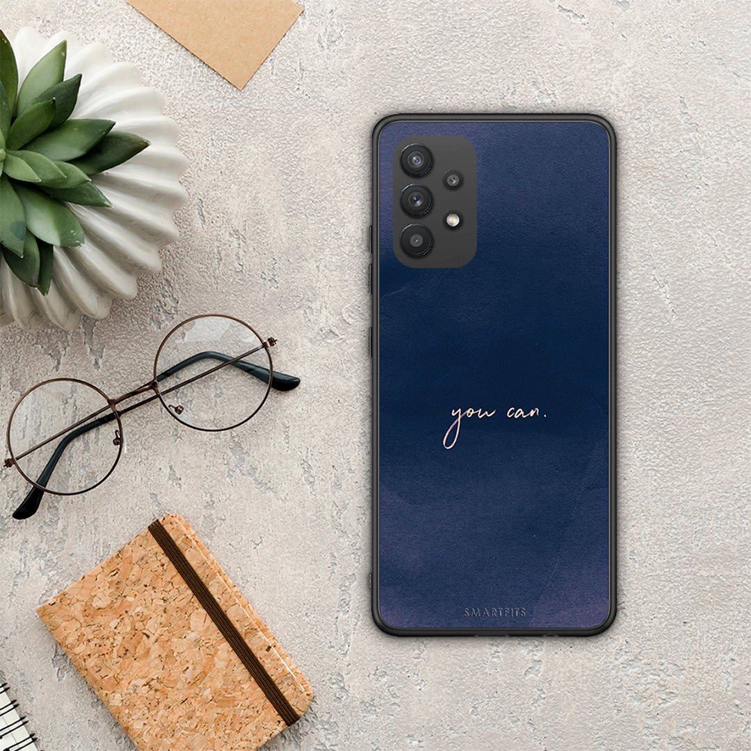 You Can - Samsung Galaxy A32 4G θήκη