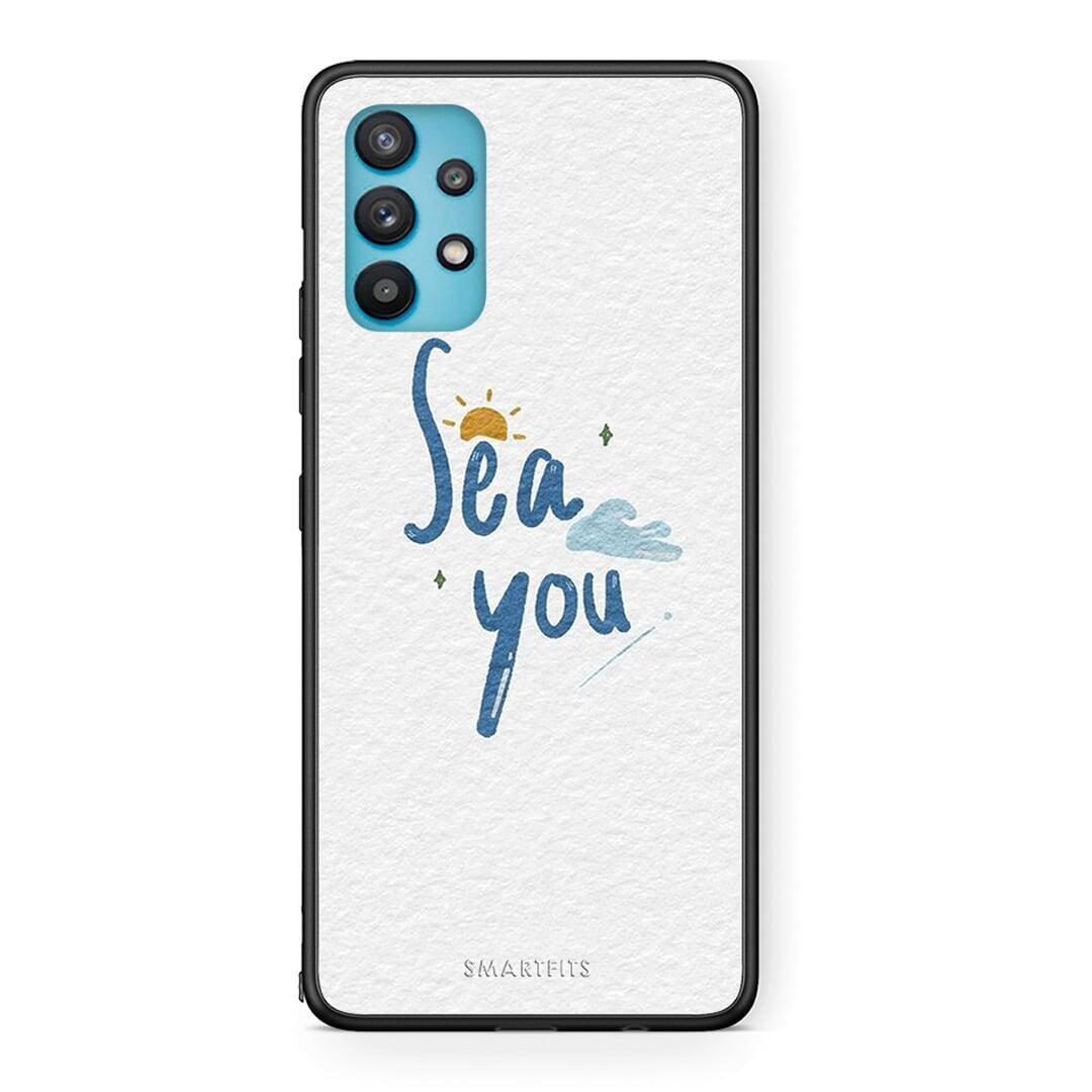 Samsung Galaxy A32 5G Sea You Θήκη από τη Smartfits με σχέδιο στο πίσω μέρος και μαύρο περίβλημα | Smartphone case with colorful back and black bezels by Smartfits
