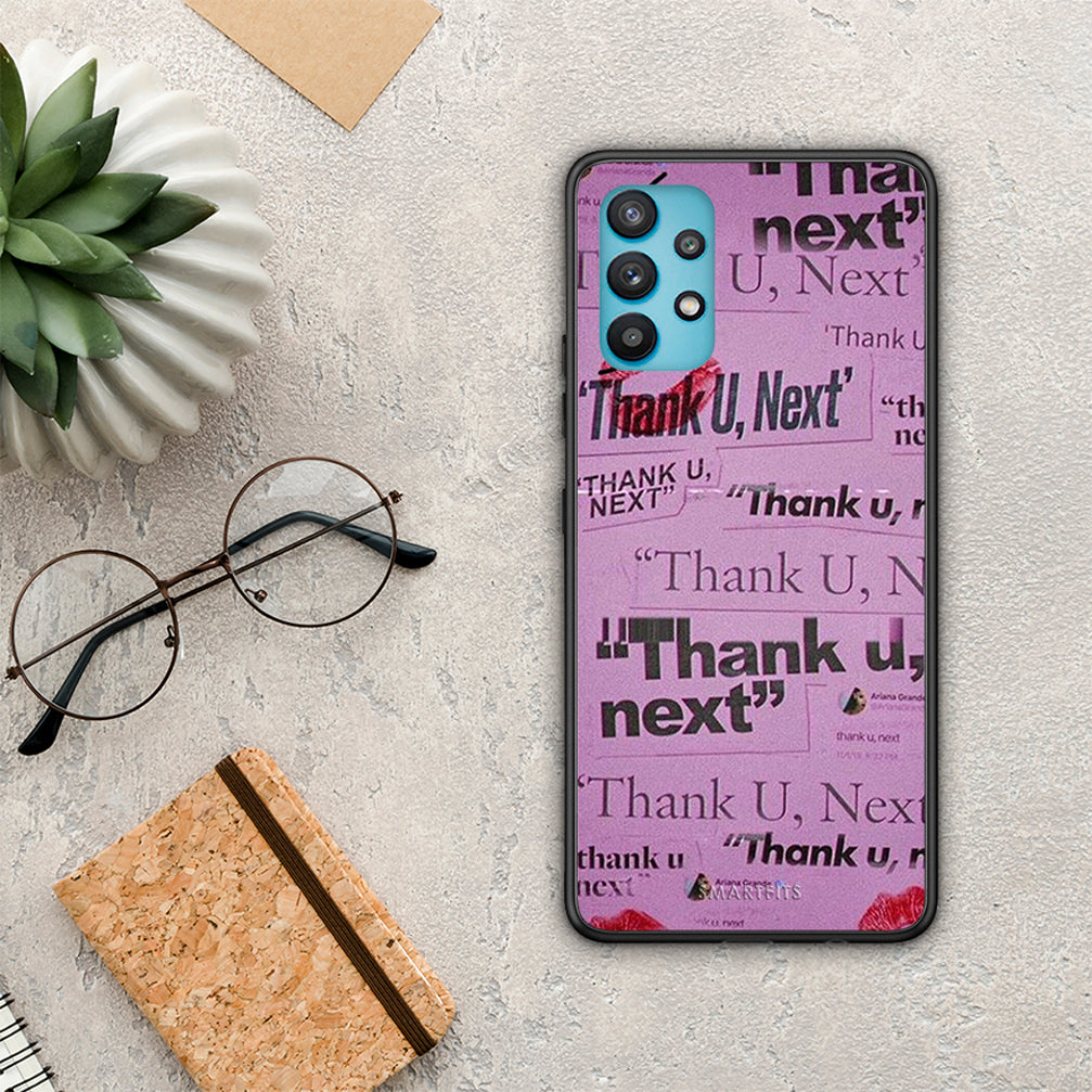 Thank You Next - Samsung Galaxy A32 5G θήκη