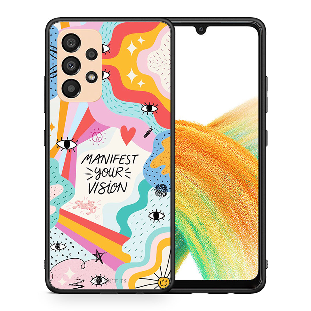 Θήκη Samsung A33 5G Manifest Your Vision από τη Smartfits με σχέδιο στο πίσω μέρος και μαύρο περίβλημα | Samsung A33 5G Manifest Your Vision case with colorful back and black bezels