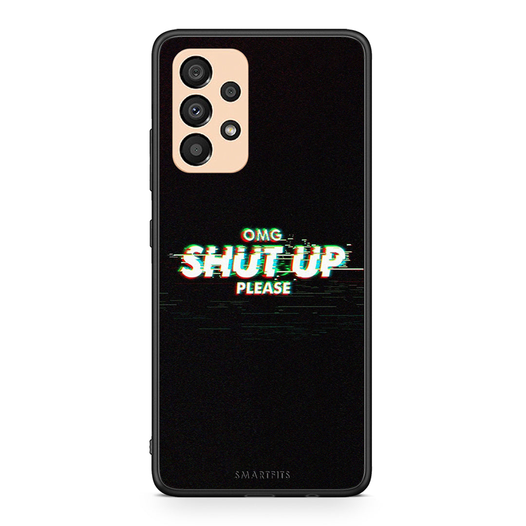 Samsung A33 5G OMG ShutUp θήκη από τη Smartfits με σχέδιο στο πίσω μέρος και μαύρο περίβλημα | Smartphone case with colorful back and black bezels by Smartfits