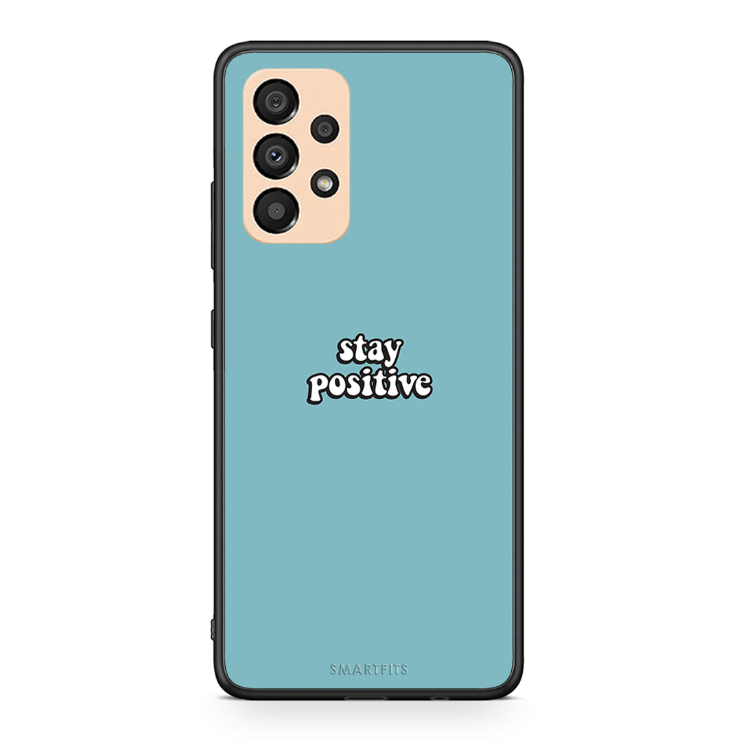 4 - Samsung A33 5G Positive Text case, cover, bumper