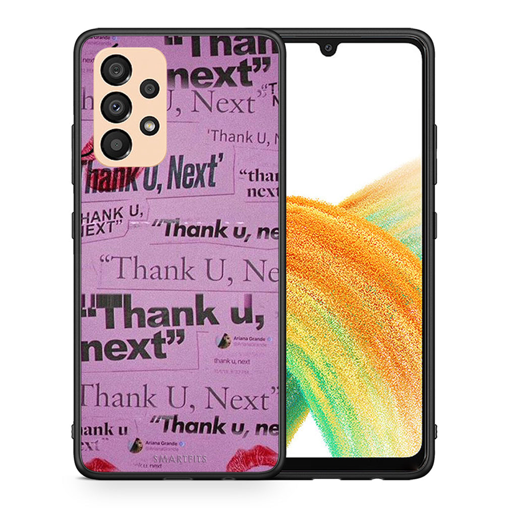 Θήκη Αγίου Βαλεντίνου Samsung A33 5G Thank You Next από τη Smartfits με σχέδιο στο πίσω μέρος και μαύρο περίβλημα | Samsung A33 5G Thank You Next case with colorful back and black bezels