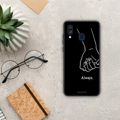 Always & Forever 1 - Samsung Galaxy A40 θήκη