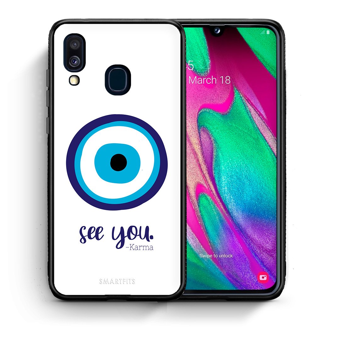 Θήκη Samsung A40 Karma Says από τη Smartfits με σχέδιο στο πίσω μέρος και μαύρο περίβλημα | Samsung A40 Karma Says case with colorful back and black bezels