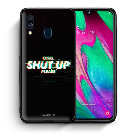 Θήκη Samsung A40 OMG ShutUp από τη Smartfits με σχέδιο στο πίσω μέρος και μαύρο περίβλημα | Samsung A40 OMG ShutUp case with colorful back and black bezels