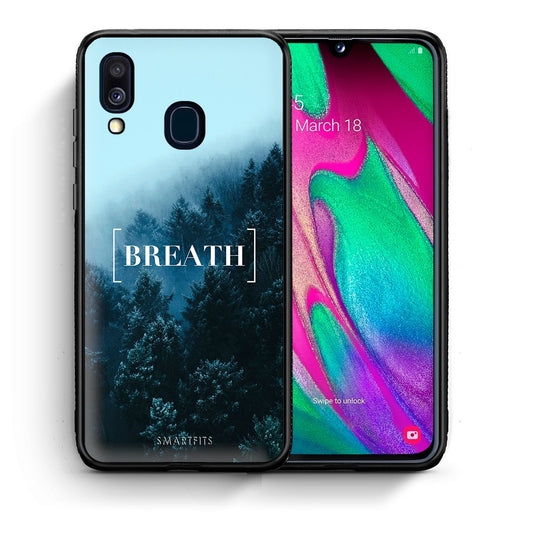 Θήκη Samsung A40 Breath Quote από τη Smartfits με σχέδιο στο πίσω μέρος και μαύρο περίβλημα | Samsung A40 Breath Quote case with colorful back and black bezels