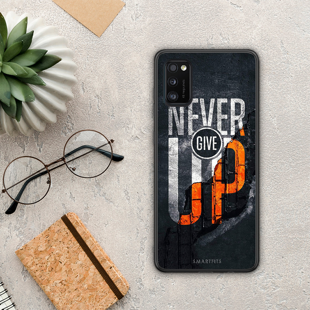 Never Give Up - Samsung Galaxy A41 θήκη