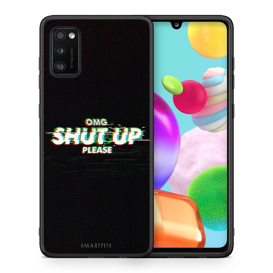 Θήκη Samsung A41 OMG ShutUp από τη Smartfits με σχέδιο στο πίσω μέρος και μαύρο περίβλημα | Samsung A41 OMG ShutUp case with colorful back and black bezels