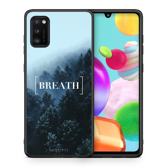 Θήκη Samsung A41 Breath Quote από τη Smartfits με σχέδιο στο πίσω μέρος και μαύρο περίβλημα | Samsung A41 Breath Quote case with colorful back and black bezels
