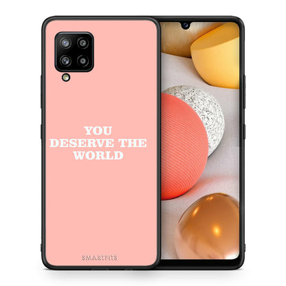 Θήκη Αγίου Βαλεντίνου Samsung Galaxy A42 You Deserve The World από τη Smartfits με σχέδιο στο πίσω μέρος και μαύρο περίβλημα | Samsung Galaxy A42 You Deserve The World case with colorful back and black bezels