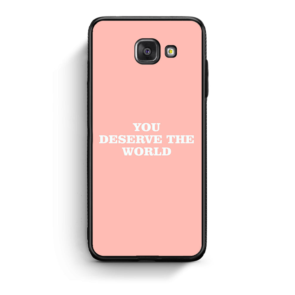 Samsung A5 2017 You Deserve The World Θήκη Αγίου Βαλεντίνου από τη Smartfits με σχέδιο στο πίσω μέρος και μαύρο περίβλημα | Smartphone case with colorful back and black bezels by Smartfits