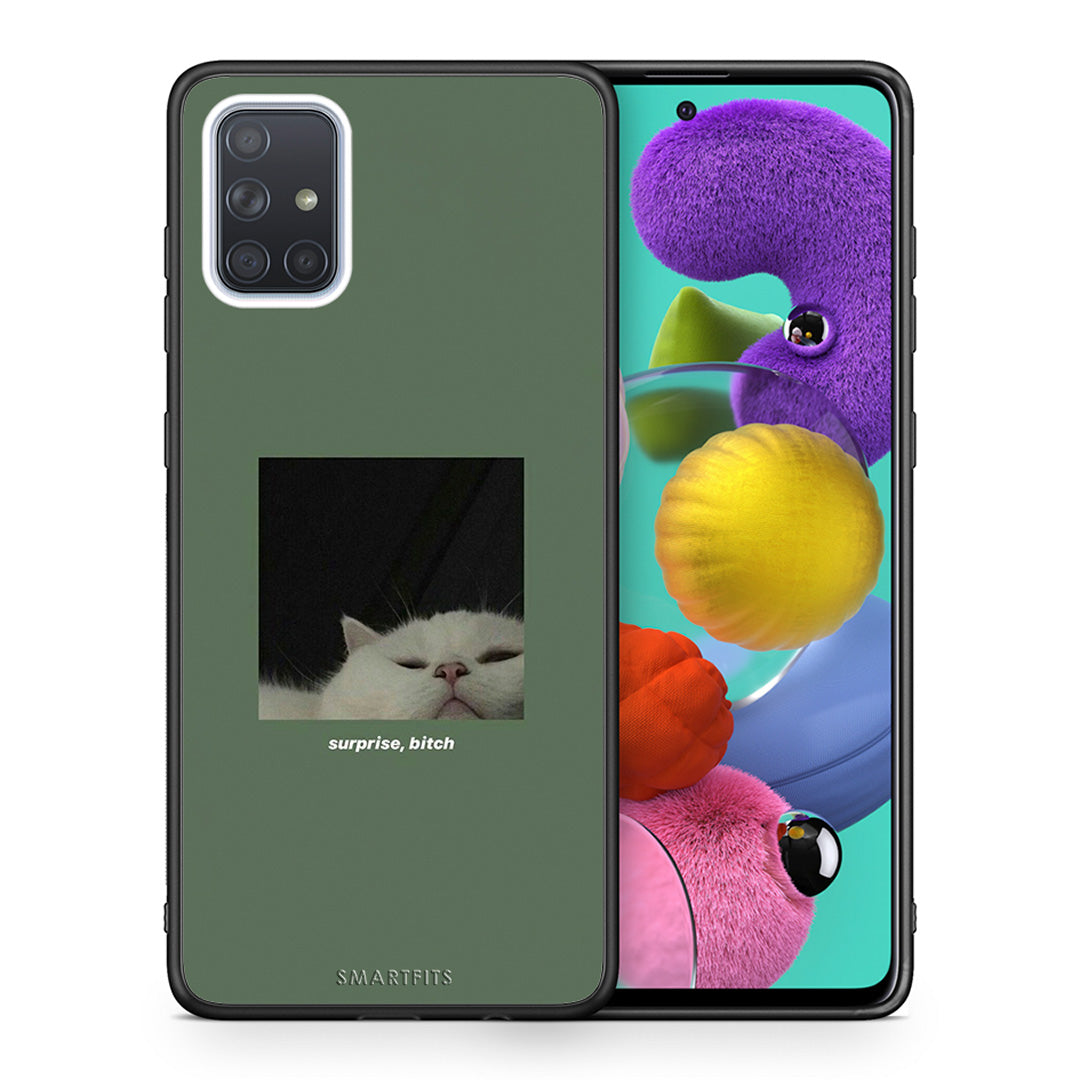 Θήκη Samsung A51 Bitch Surprise από τη Smartfits με σχέδιο στο πίσω μέρος και μαύρο περίβλημα | Samsung A51 Bitch Surprise case with colorful back and black bezels