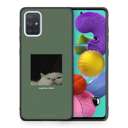 Θήκη Samsung A51 Bitch Surprise από τη Smartfits με σχέδιο στο πίσω μέρος και μαύρο περίβλημα | Samsung A51 Bitch Surprise case with colorful back and black bezels