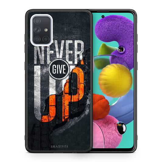 Θήκη Αγίου Βαλεντίνου Samsung A51 Never Give Up από τη Smartfits με σχέδιο στο πίσω μέρος και μαύρο περίβλημα | Samsung A51 Never Give Up case with colorful back and black bezels