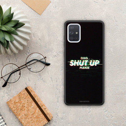 OMG ShutUp - Samsung Galaxy A51 θήκη