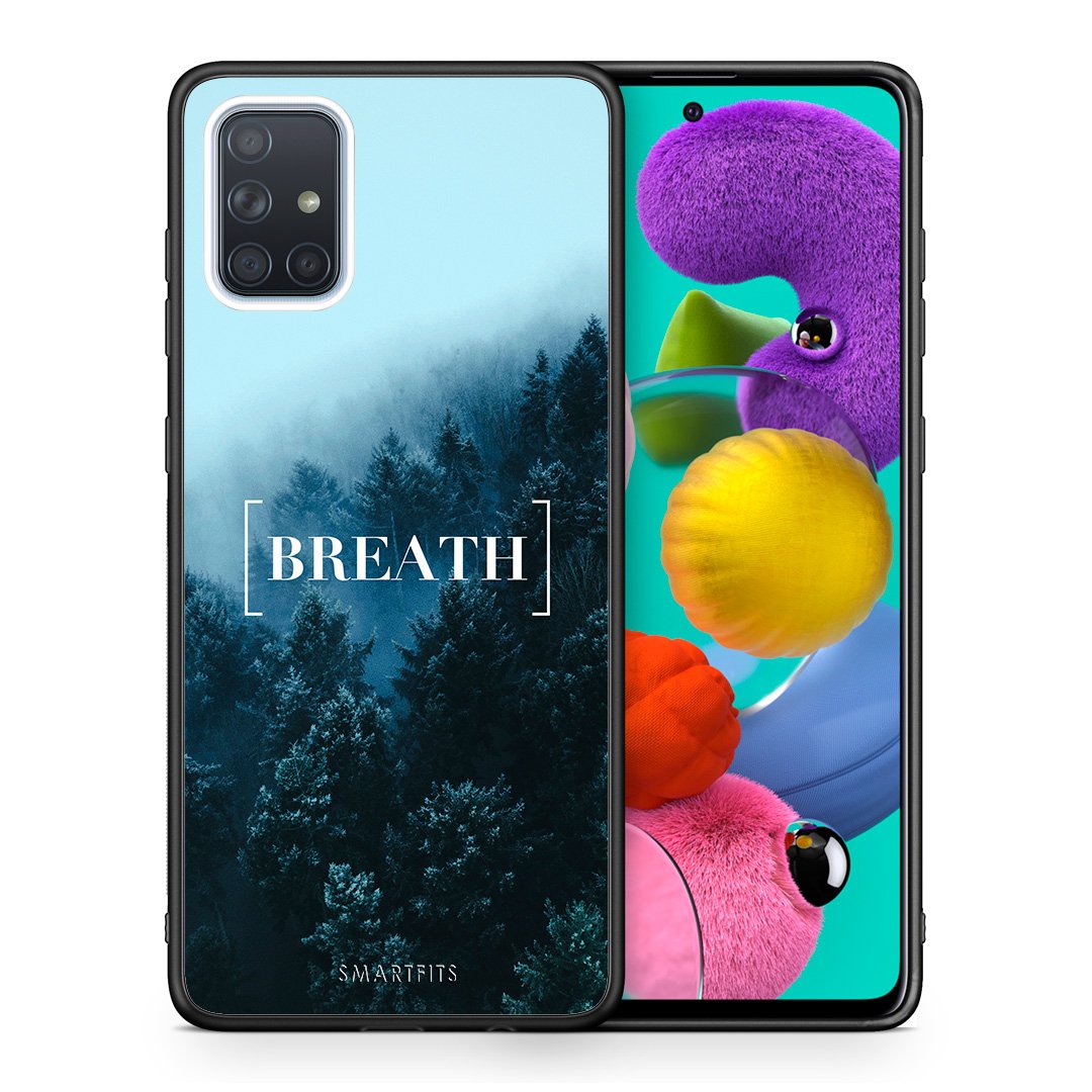 Θήκη Samsung A51 Breath Quote από τη Smartfits με σχέδιο στο πίσω μέρος και μαύρο περίβλημα | Samsung A51 Breath Quote case with colorful back and black bezels
