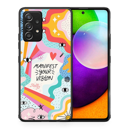 Θήκη Samsung Galaxy A52 Manifest Your Vision από τη Smartfits με σχέδιο στο πίσω μέρος και μαύρο περίβλημα | Samsung Galaxy A52 Manifest Your Vision case with colorful back and black bezels