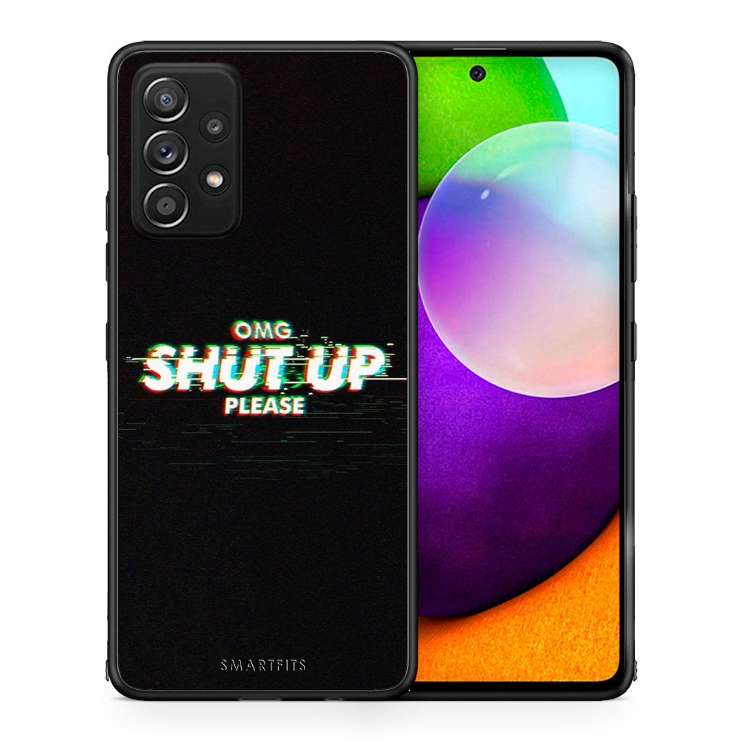 Θήκη Samsung Galaxy A52 OMG ShutUp από τη Smartfits με σχέδιο στο πίσω μέρος και μαύρο περίβλημα | Samsung Galaxy A52 OMG ShutUp case with colorful back and black bezels