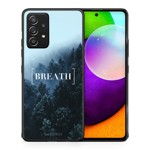 Θήκη Samsung Galaxy A52 Breath Quote από τη Smartfits με σχέδιο στο πίσω μέρος και μαύρο περίβλημα | Samsung Galaxy A52 Breath Quote case with colorful back and black bezels