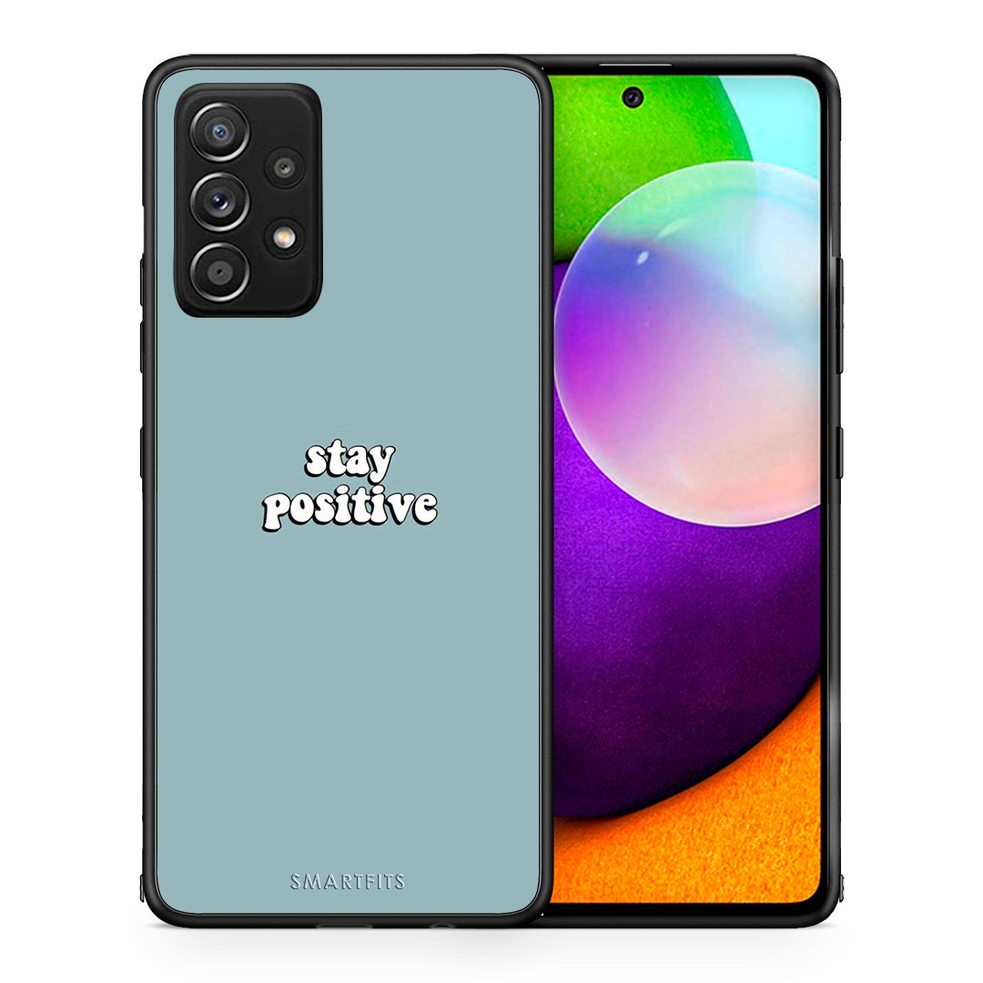 Θήκη Samsung Galaxy A52 Positive Text από τη Smartfits με σχέδιο στο πίσω μέρος και μαύρο περίβλημα | Samsung Galaxy A52 Positive Text case with colorful back and black bezels