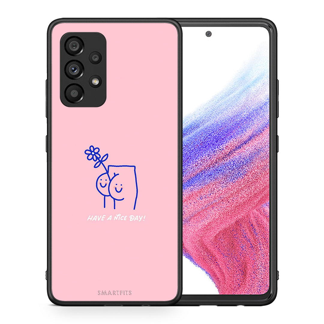 Θήκη Samsung A53 5G Nice Day από τη Smartfits με σχέδιο στο πίσω μέρος και μαύρο περίβλημα | Samsung A53 5G Nice Day case with colorful back and black bezels