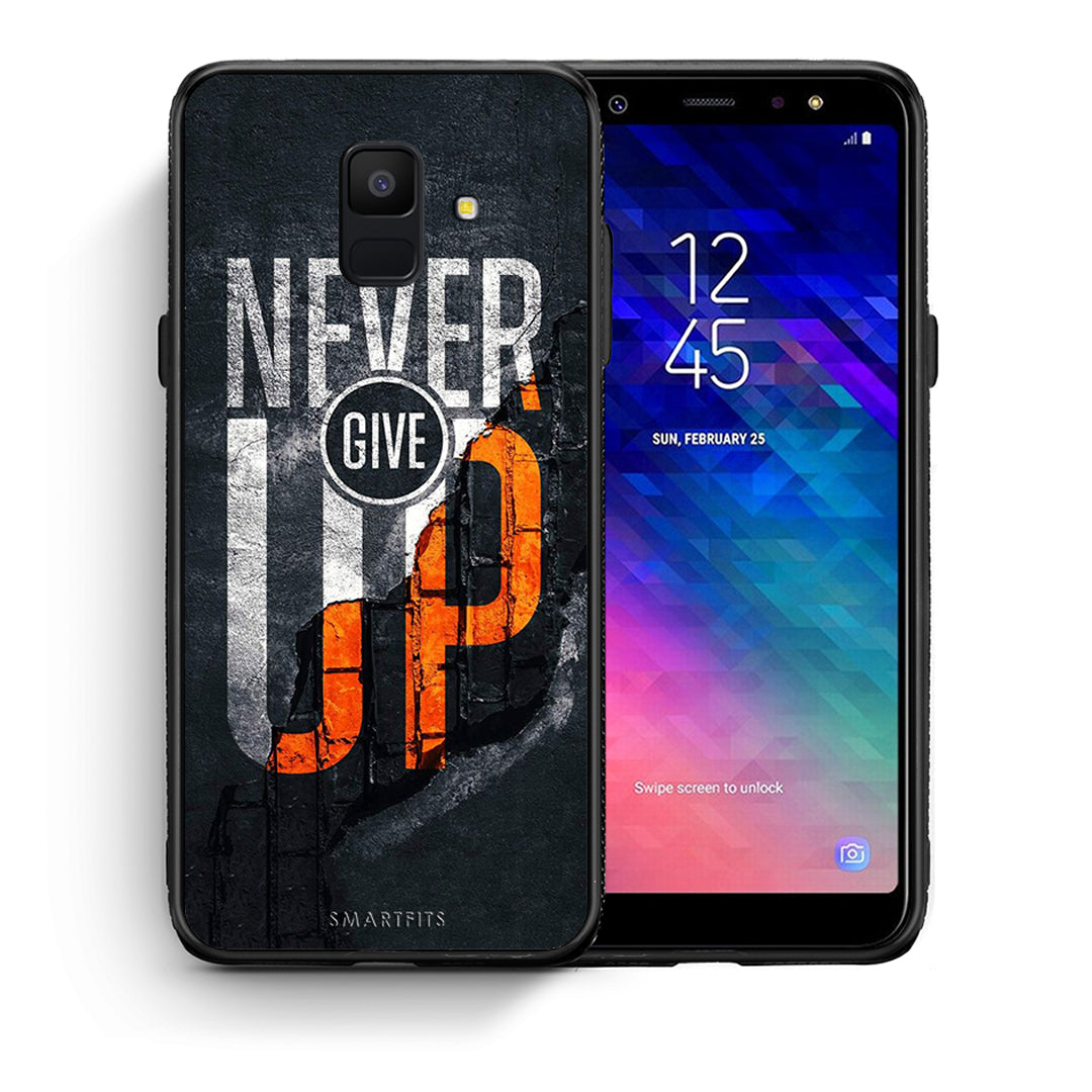 Θήκη Αγίου Βαλεντίνου Samsung A6 2018 Never Give Up από τη Smartfits με σχέδιο στο πίσω μέρος και μαύρο περίβλημα | Samsung A6 2018 Never Give Up case with colorful back and black bezels