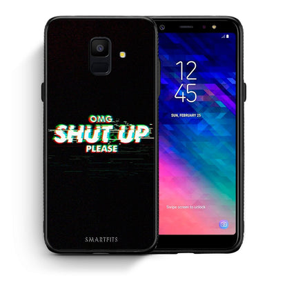 Θήκη Samsung A6 2018 OMG ShutUp από τη Smartfits με σχέδιο στο πίσω μέρος και μαύρο περίβλημα | Samsung A6 2018 OMG ShutUp case with colorful back and black bezels