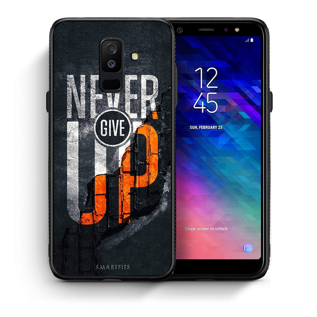 Θήκη Αγίου Βαλεντίνου Samsung A6+ 2018 Never Give Up από τη Smartfits με σχέδιο στο πίσω μέρος και μαύρο περίβλημα | Samsung A6+ 2018 Never Give Up case with colorful back and black bezels