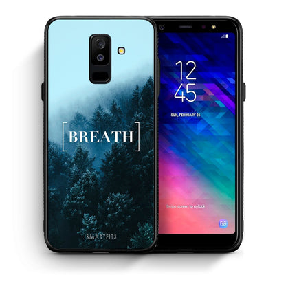Θήκη Samsung A6+ 2018 Breath Quote από τη Smartfits με σχέδιο στο πίσω μέρος και μαύρο περίβλημα | Samsung A6+ 2018 Breath Quote case with colorful back and black bezels