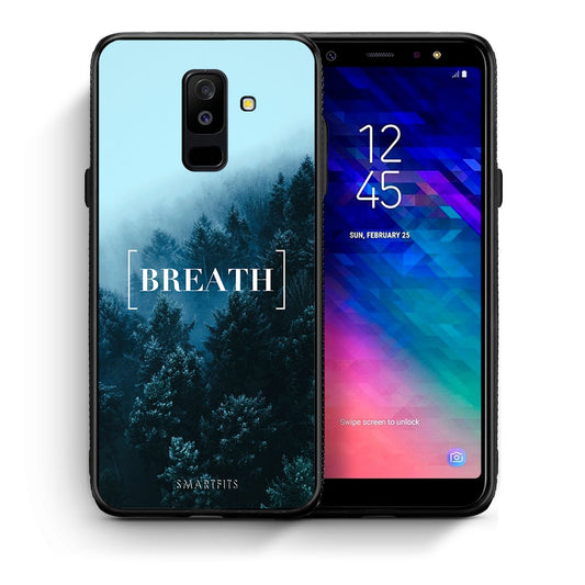Θήκη Samsung A6+ 2018 Breath Quote από τη Smartfits με σχέδιο στο πίσω μέρος και μαύρο περίβλημα | Samsung A6+ 2018 Breath Quote case with colorful back and black bezels