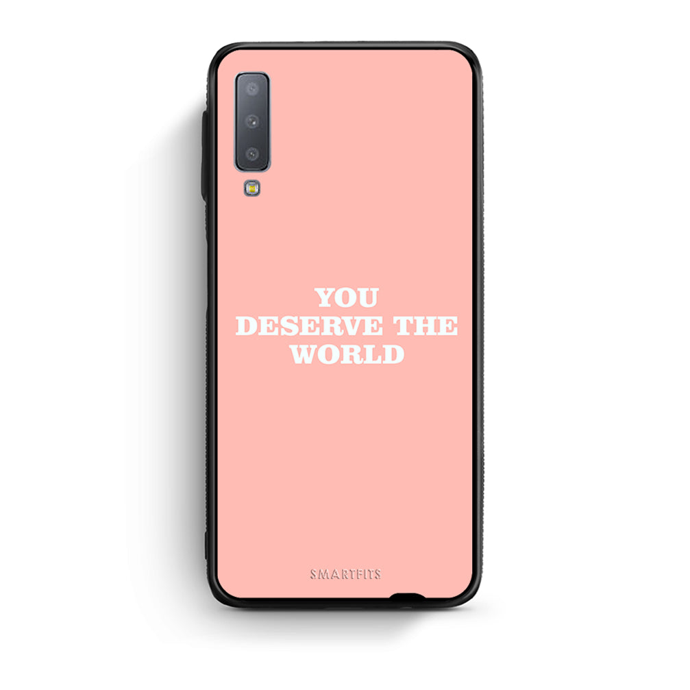 samsung A7 You Deserve The World Θήκη Αγίου Βαλεντίνου από τη Smartfits με σχέδιο στο πίσω μέρος και μαύρο περίβλημα | Smartphone case with colorful back and black bezels by Smartfits