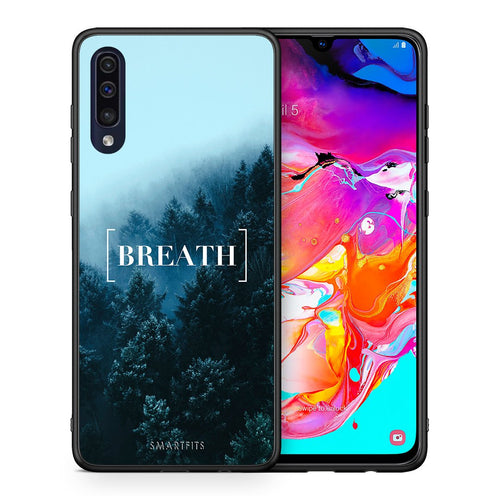 Θήκη Samsung A70 Breath Quote από τη Smartfits με σχέδιο στο πίσω μέρος και μαύρο περίβλημα | Samsung A70 Breath Quote case with colorful back and black bezels