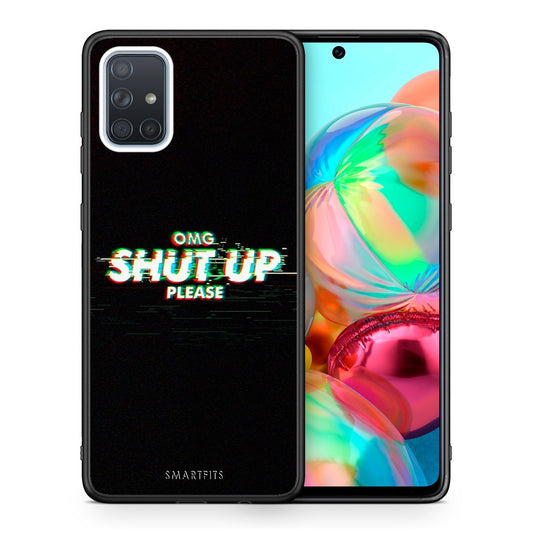 Θήκη Samsung A71 OMG ShutUp από τη Smartfits με σχέδιο στο πίσω μέρος και μαύρο περίβλημα | Samsung A71 OMG ShutUp case with colorful back and black bezels