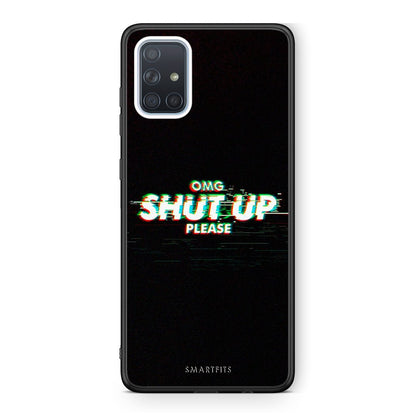 Samsung A71 OMG ShutUp θήκη από τη Smartfits με σχέδιο στο πίσω μέρος και μαύρο περίβλημα | Smartphone case with colorful back and black bezels by Smartfits