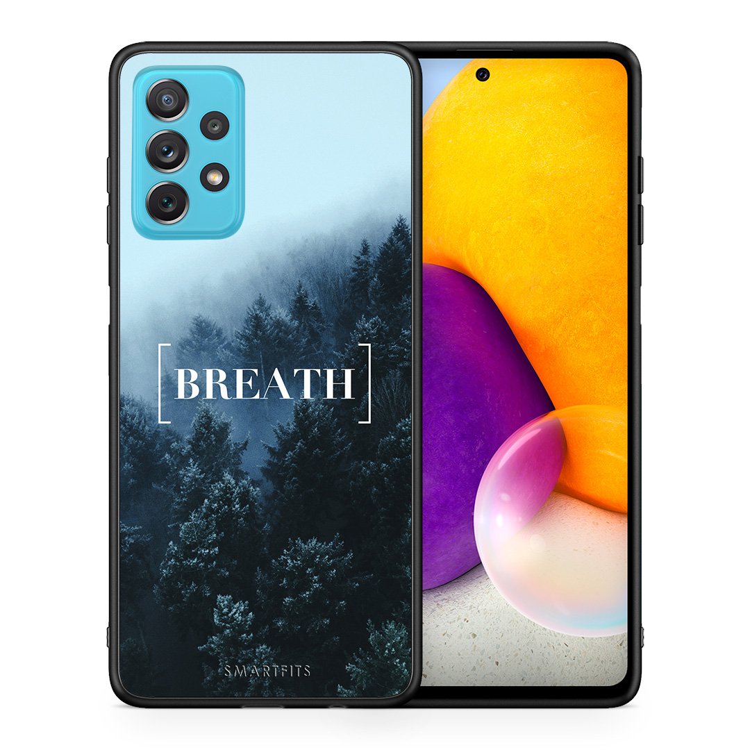 Θήκη Samsung A72 Breath Quote από τη Smartfits με σχέδιο στο πίσω μέρος και μαύρο περίβλημα | Samsung A72 Breath Quote case with colorful back and black bezels