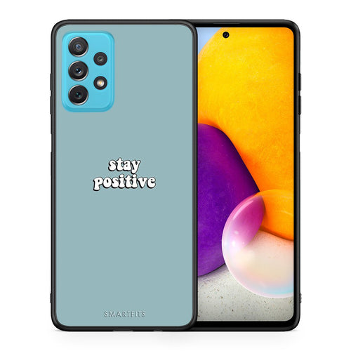 Θήκη Samsung A72 Positive Text από τη Smartfits με σχέδιο στο πίσω μέρος και μαύρο περίβλημα | Samsung A72 Positive Text case with colorful back and black bezels