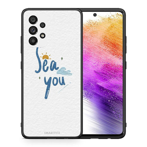 Θήκη Samsung A73 5G Sea You από τη Smartfits με σχέδιο στο πίσω μέρος και μαύρο περίβλημα | Samsung A73 5G Sea You case with colorful back and black bezels