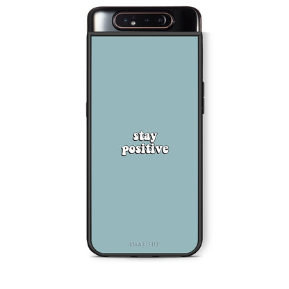 4 - Samsung A80 Positive Text case, cover, bumper
