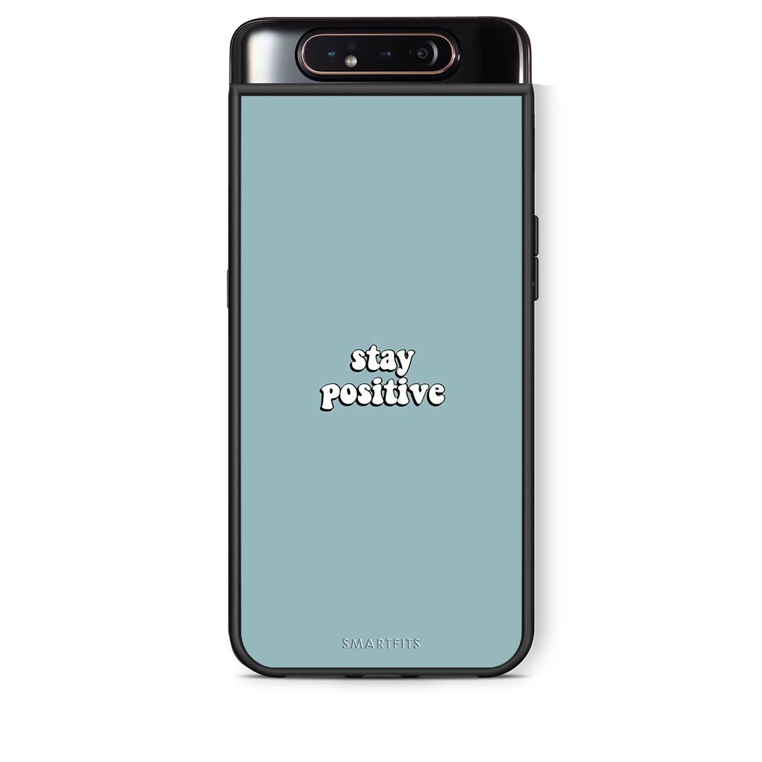 4 - Samsung A80 Positive Text case, cover, bumper
