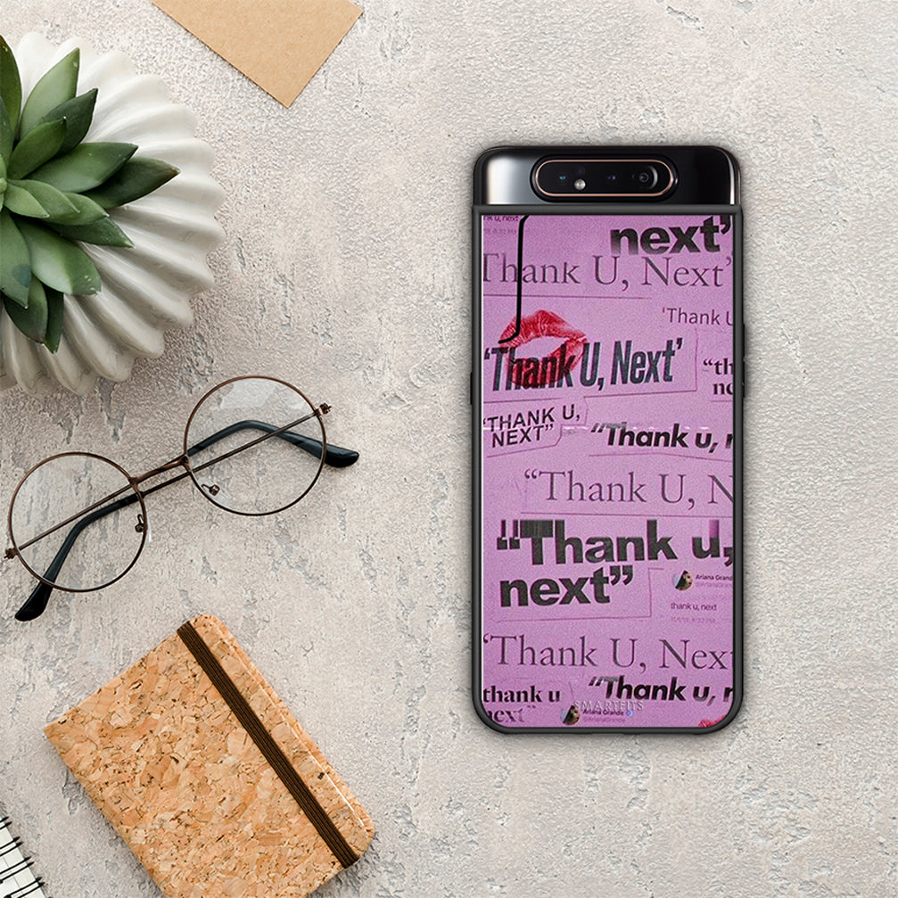 Thank You Next - Samsung Galaxy A80 θήκη