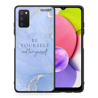 Θήκη Samsung A03s Be Yourself από τη Smartfits με σχέδιο στο πίσω μέρος και μαύρο περίβλημα | Samsung A03s Be Yourself case with colorful back and black bezels